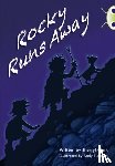 Clark, Sherryl - Bug Club Guided Fiction Year Two Lime A Rocky Runs Away