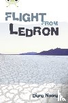 Noonan, Diana - Bug Club Independent Fiction Year 6 Red + Flight from Ledron