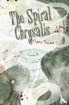 MacLean, Glynne - Bug Club Independent Fiction Year 6 Red + The Spiral Chrysalis