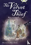 Prue, Sally - Bug Club Independent Fiction Year 6 Red B The Velvet Thief