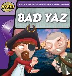 Hughes, Monica - Rapid Phonics Step 1: Bad Yaz (Fiction)