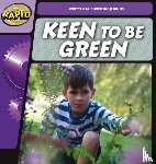 Jenkins, Christine - Rapid Phonics Step 2: Keen to be Green (Fiction)