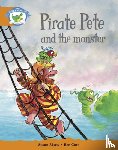  - Literacy Edition Storyworlds Stage 4, Fantasy World Pirate Pete and the Monster