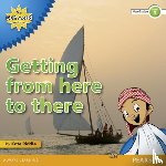 Riddle, Kate - My Gulf World and Me Level 1 non-fiction reader: Getting from here to there