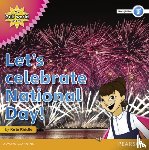 Riddle, Kate - My Gulf World and Me Level 3 non-fiction reader: Let's celebrate National Day!