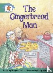  - Literacy Edition Storyworlds Stage 6, Once Upon A Time World, The Gingerbread Man