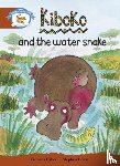  - Literacy Edition Storyworlds Stage 7, Animal World, Kiboko and the Water Snake