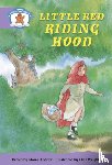  - Literacy Edition Storyworlds Stage 8, Once Upon A Time World, Little Red Riding Hood