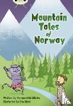 McAllister, Margaret - Bug Club Independent Fiction Year 3 Brown A Mountain Tales of Norway