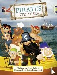 Callery, Sean - Bug Club Guided Non Fiction Year Two Purple B Pirates: Life at Sea