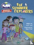 Howe, Cath, Donaldson, Julia - Bug Club Julia Donaldson Plays Grey/3A-4C The Summer Explorers