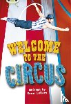 Callery, Sean - Bug Club Guided Non Fiction Year Two Turquoise Welcome to the Circus