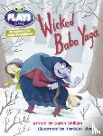 Shillam, Sarah, Donaldson, Julia - Bug Club Julia Donaldson Plays Brown/3C-3B Wicked Baba Yaga