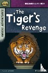 Reid, Dee, Hulme-Cross, Benjamin, Warren, Celia - Rapid Stage 7 Set B: Animal Adventures: The Tiger's Revenge