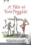 McAllister, Margaret - Bug Club Pro Guided Y4 A Tale of Two Poggles