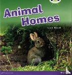 Russell, Sarah - Bug Club Guided Non Fiction Reception Pink B Animal Homes