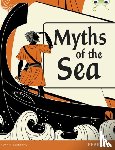Doyle, Malachy, Tate, Nikki, Bennett, Holly - Bug Club Pro Guided Y4 Myths of the Sea
