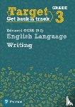 Hughes, Julie - Target Grade 3 Writing Edexcel GCSE (9-1) English Language Workbook