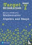 Pate, Katherine - Target Grade 7 Edexcel GCSE (9-1) Mathematics Algebra and Shape Workbook