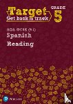  - Target Grade 5 Reading AQA GCSE (9-1) Spanish Workbook