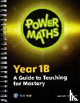  - Power Maths Year 1 Teacher Guide 1B