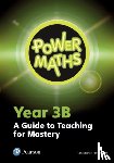 Staneff, Tony - Power Maths Year 3 Teacher Guide 3B