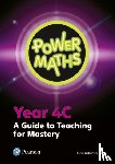  - Power Maths Year 4 Teacher Guide 4C