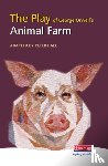 Hall, Peter - The Play of Animal Farm