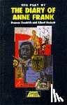 Goodrich, Frances, Hackett, Albert - The Play of the Diary Of Anne Frank