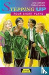 Liddiard, Jane, Hemens, Mollie - Stepping Up: Four Short Plays