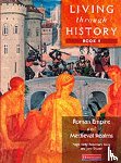 Kelly, Nigel, Rees, Rosemary, Shuter, Jane - Living Through History: Core Book 1