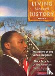 Kelly, Nigel, Rees, Rosemary, Shuter, Jane - Living Through History: Core Book 2