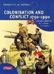 Rees, Rosemary, Collier, Martin, Marriott, Bill - Headstart In History: Colonisation & Conflict 1750-1990