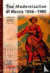 Laver, John - Heinemann Advanced History: The Modernisation of Russia 1856-1985