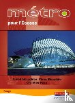 Bleasdale, Claire, Ross, Christine, Mclachlan, Anneli - Metro pour L'Ecosse Rouge Student Book
