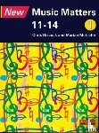 Hiscock, Chris, Metcalfe, Marian, Murray, Andy - New Music Matters 11-14 Pupil Book 1
