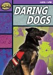 Hawes, Alison - Rapid Stage 1 Set B: Daring Dogs(Series 1)