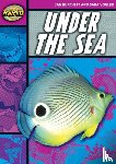Burchett, Jan, Vogler, Sara - Rapid Reading: Under the Sea (Stage 3, Level 3A)