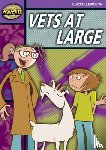 Llewellyn, Claire - Rapid Reading: Vets at Large (Stage 1, Level 1B)