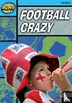 Reid, Dee - Rapid Reading: Football Crazy (Stage 2, Level 2A)