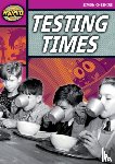Cheshire, Simon - Rapid Reading: Testing Times (Stage 3, Level 3A)