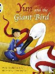 Raby, Charlotte - Bug Club Guided Fiction Year Two Purple B Yun and the Giant Bird