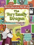 Bird, Sheila - Bug Club Guided Fiction Year Two Gold A Very Smelly Dragon