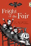 Webster, Sheryl - Bug Club Independent Fiction Year Two White A The Fang Family: Fright at the Fair