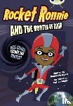 Postgate, Daniel - Bug Club Independent Fiction Year 4 Grey A Rocket Ronnie and the Vortex of Doom