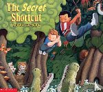 Teague, Mark - SECRET SHORTCUT