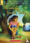 Ryan, Pam Muñoz - Becoming Naomi León (Scholastic Gold)