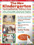 Leuenberger, Constance - The New Kindergarten: Teaching Reading, Writing & More
