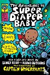 Pilkey, Dav - The Adventures of Super Diaper Baby (Captain Underpants)