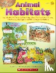 Silver, Donald - Easy Make & Learn Projects: Animal Habitats: Reproducible Mini-Books and 3-D Manipulatives That Teach about Oceans, Rain Forests, Polar Regions, and 1